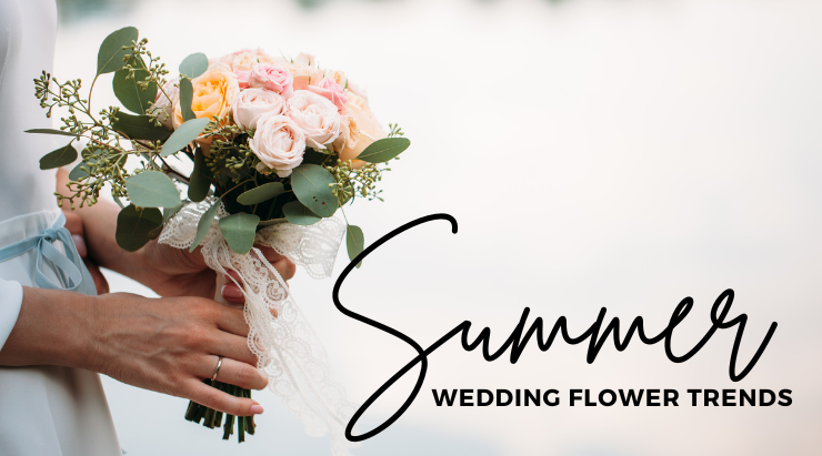 Summer Wedding Flower Trends